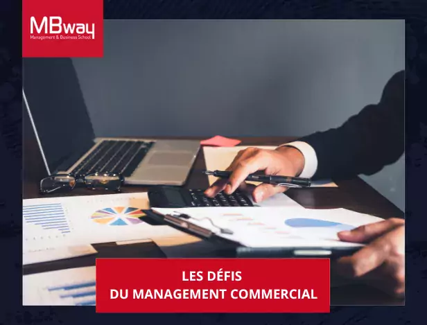 Les-défis-du-management-commercial-mbway-management-commerce-et-entrepreneuriat